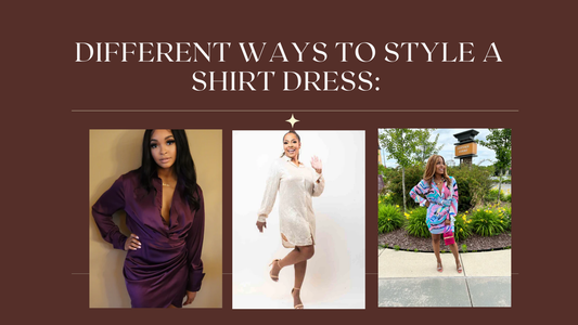 Different ways to style a shirt dress 